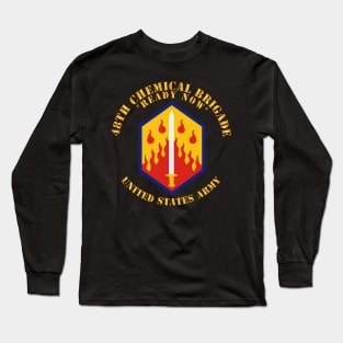 48th Chemical Brigade - Ready Now - SSI X 300 Long Sleeve T-Shirt